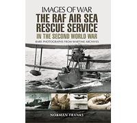 RAF Air Sea Rescue Service in the Second World War (Images of War)