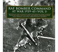 RAF Bomber Command at War 1939-45 (Vol. 1)