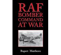 RAF Bomber Command at War