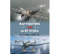 RAF Fighters vs Ju 87 Stuka : In the West 1940-41