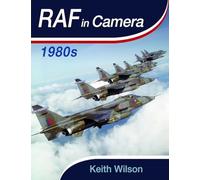 RAF in Camera: 1980-1984