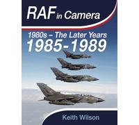RAF in Camera: 1985-1989