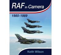 RAF in Camera: 1985-1989