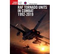 RAF Tornado Units in Combat 1992-2019