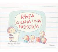 Rafa cuenta una historia / Ralph Tells a Story