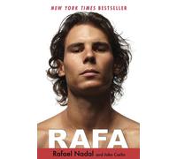 Rafa: My Story