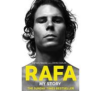 Rafa: My Story by Nadal, Rafael, Carlin, John (June 7, 2012) Paperback