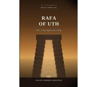 Rafa of Uth: The Long Apprenticeship (Built For A Different Sky)