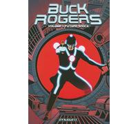 Rafael, Carlos - Buck Rogers Volume 1: Future Shock