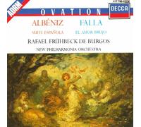Rafael Fruhbeck De Burgos - De Falla: El Amor Brujo / Albeniz: Suite Espanola
