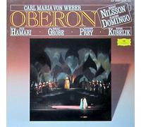 Rafael Kubelik / Birgit Nilsson / Placido Domingo / Donald Grobe / Julia Hamari / Hermann Prey etc. - Weber-Kubelik -Oberon [VINYL]