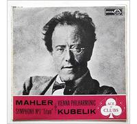 Rafael Kubelik, Vienna Philharmonic - Mahler: Symphony No 1 Titan