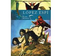 Rafael Lopez Espã¯â¿â½. El Arte Del Terror