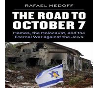 Rafael Medoff The Road to October 7 Paperback Book Rafael Medoff Multicolor