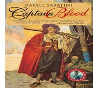 Rafael Sabatini Captain Blood Paperback Book Rafael Sabatini Multicolor
