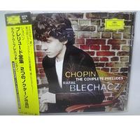 Rafal Blechacz - Chopin the Complete Preludes