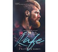 RAFE: A Buff Male Nanny: 1 (Loose Ends)