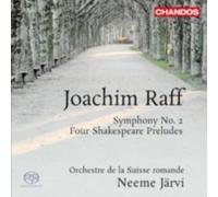 RAFF/JARVI/ORCHESTRE DE LA SUISSE ROMANDE: SYMPHONY NO 2: FOUR SHAKESPEARE - CD