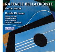 Raffaele Bellafronte : Raffaele Bellafronte: Guitar Works CD (2015) NEW