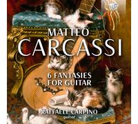 Raffaele Carpino - Carcassi: 6 Fantasies for Guitar