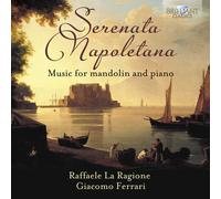 Raffaele La Ragi Serenata Napoletana: Music for Mandolin and Pi (CD) (US IMPORT)