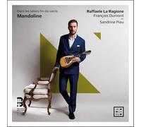 Raffaele La Ragione : Mandoline. Dans Les Salons Fin-de-siècle CD (2026)