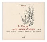 Raffaella Milanesi; Salvo Vitale; La Risonanza; Fabio Bonizzoni - Handel - Cantatas for Cardinal Ottoboni (La Risonanza)