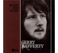 RAFFERTY,GERRY - Blood & Glory [VINYL]