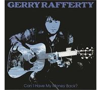 Rafferty, Gerry - Can I Have My Money Back