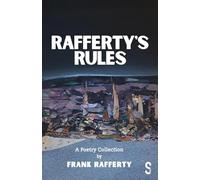 Rafferty's Rules: A Poetry Collection