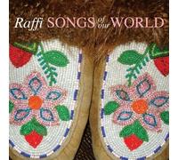 Raffi - Songs of the World
