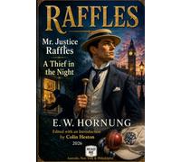 Raffles: Two Great Raffles Stories