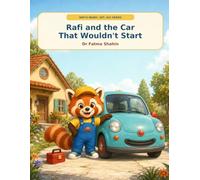 Rafi and the Car That Wouldn’t Start (Rafi’s Ready, Set, Go! Series)