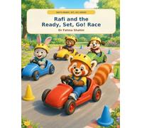 Rafi and the Ready, Set, Go! Race (Rafi’s Ready, Set, Go! Series)