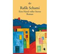 Rafik Schami Eine Hand voller Sterne (Paperback)