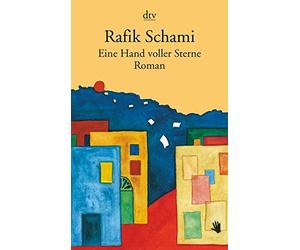 Rafik Schami Eine Hand voller Sterne (Paperback)