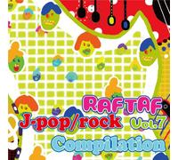 RAFTAF VOL.7 J-POP/ROCK COMPILATION
