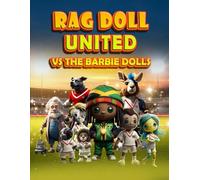 Rag Doll United vs The Barbie Dolls: Book 2