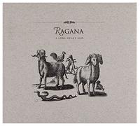 Ragana - RAGANA-A LONG DELAY AGO