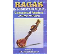 Ragas in the Indian Classic Music