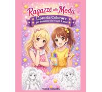 Ragazze alla Moda: Libro da Colorare per bambini da 4-8 anni