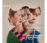 Ragazze Quartet; Garth Knox - Open Spaces: Music by Garth Knox