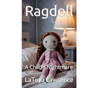 Ragdoll: A Child's Nightmare