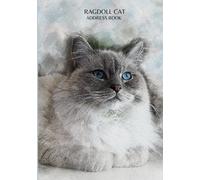 Ragdoll Cat Address Book: Alphabetical Addresses | Birthdays Anniversaries Reminder | Meanings | Notes & Personal Information | Ragdoll Cat Gift | Large A5