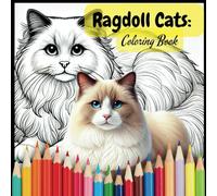Ragdoll Cats: Coloring Book