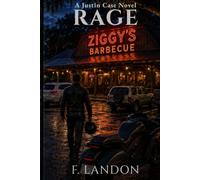 RAGE: A Justin Case Novel (The Justin Case Thriller Series)