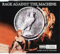 Rage Against The Machine - Sleep Now In The Fire by Rage Against The Machine (2000-05-09)