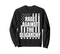 Rage Against The Oligarchy Patriotic Protest Activist Flag Sweatshirt