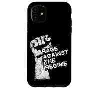 Rage Against The Regime Case for iPhone 11