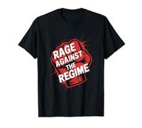 Rage Against The Regime Protest T-Shirt